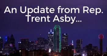 Update from Rep. Trent Ashby