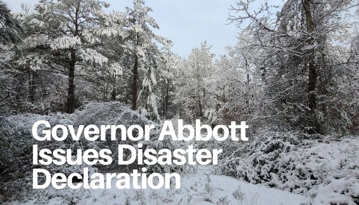 Governor Abbott Issues Disaster Declaration, Continues To Deploy ...
